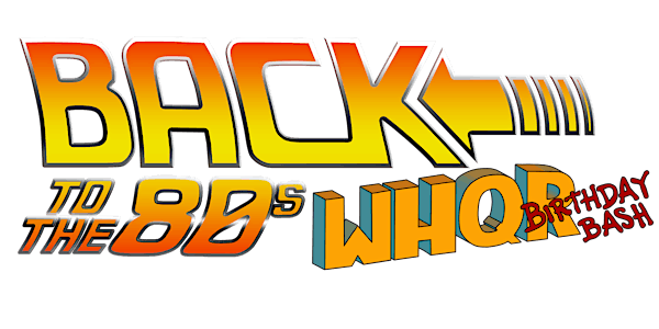 Back to the 80s: WHQR Birthday Bash
