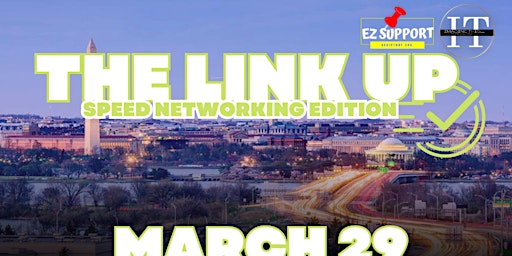 Image principale de The Link Up: Speed Networking DMV