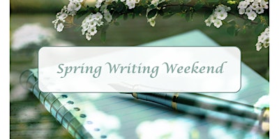 Spring Writing Weekend primary image