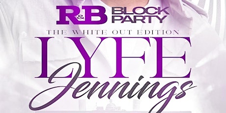 R&b Block Party ft Lyfe Jennings primary image