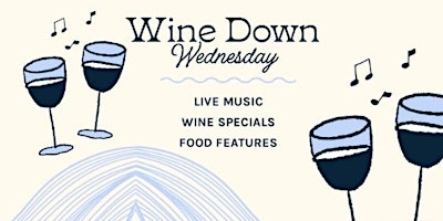 Imagen principal de Wine Down Wednesday