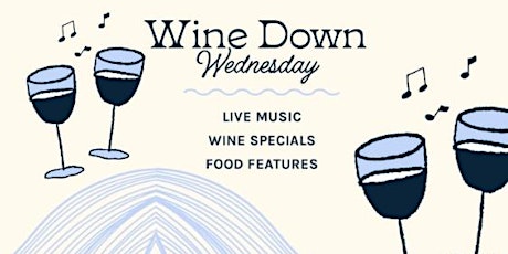 Wine Down Wednesday