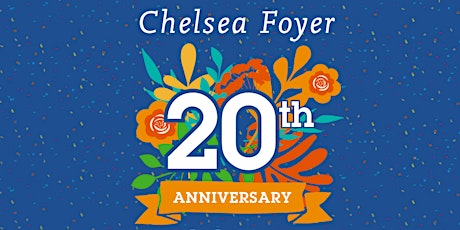 Good Shepherd Services Presents Chelsea Foyer's 20th Anniversary Event