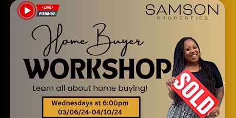 Home Buyer Workshop - Bria Walker, REALTOR®️