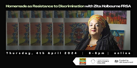 Homemade as Resistance to Discrimination with Zita Holbourne FRSA