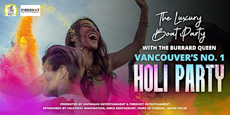 Holi Splash on Water: Vancouver's Premier Cruise Party Experience!
