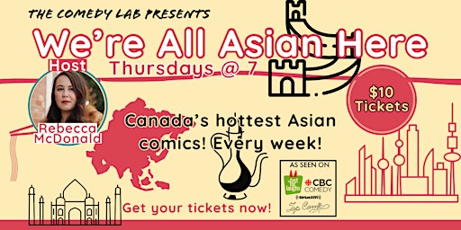 Image principale de We're All Asian Here Comedy Show