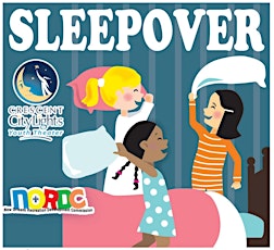 Sleepover, August 15, 2014 Friday @ 7:30 pm primary image