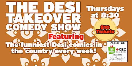 The Desi Takeover Comedy Show