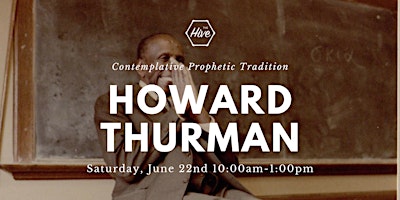 Howard Thurman: Contemplative Prophetic Tradition  primärbild