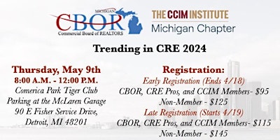 Immagine principale di Trending in CRE 2024 - Presented by CBOR and CCIM Michigan Chapter 