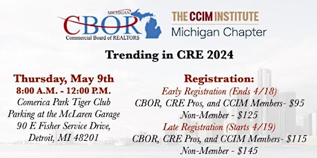 Trending in CRE 2024 - Presented by CBOR and CCIM Michigan Chapter