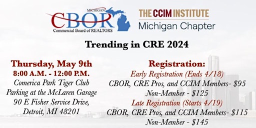 Image principale de Trending in CRE 2024 - Presented by CBOR and CCIM Michigan Chapter