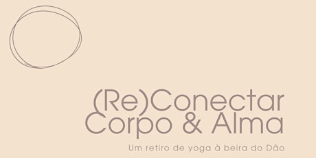 (Re)Conectar Corpo&Alma