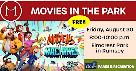 Movies in the Park: The Mitchells vs The Machines