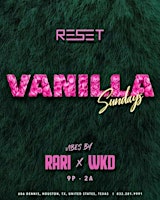 Vanilla Sundays at RESET primary image