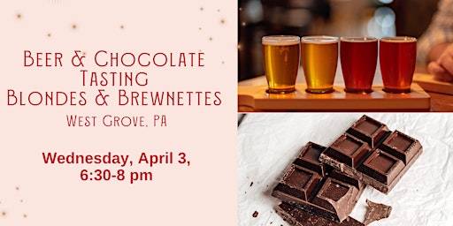 Image principale de Craft Beer & Chocolate Pairing at Blondes & Brewnettes in West Grove