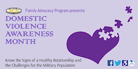 Fort Carson Domestic Violence Awareness Month: Know the Signs of a Health Relationship and the Challenges for the Military Population primary image