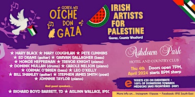 Imagen principal de Oíche don Gaza: Palestine Fundraiser Concert in Gorey, Wexford by IPSC x IRISH ARTISTS FOR PALESTINE