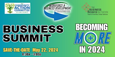 BUSINESS SUMMIT: Becoming MORE in 2024! primary image