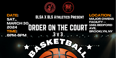 Brooklyn BLSA X BLS Athletics Present: 3 v 3 Basketball Tournament primary image