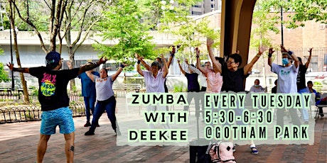 Zumba with DeeKee at Gotham Park