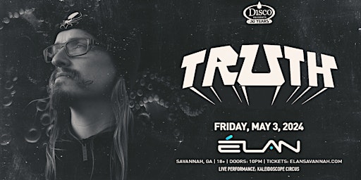 Immagine principale di Truth at Elan Savannah (Fri, May. 3rd) 