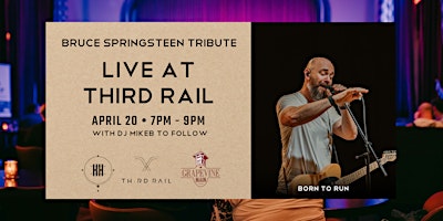 Imagem principal do evento Born To Run | Bruce Springsteen Tribute LIVE at Third Rail!