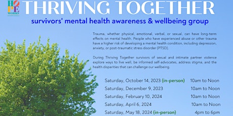 Thriving Together: Survivors' Mental Health Awareness & Well-Being Group