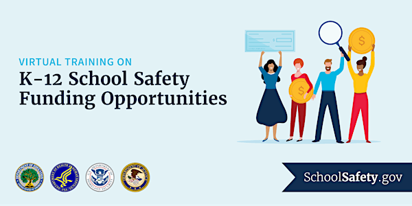 K-12 School Safety Funding Opportunities