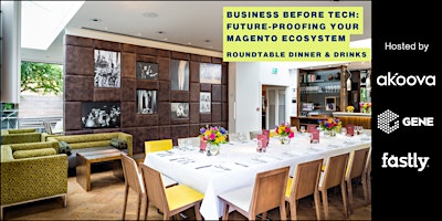 Image principale de Business Before Tech: Future-proofing your Magento Ecosystem