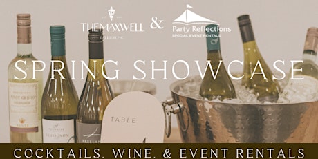 Cocktail, Wine, & Rental Showcase