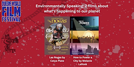 Environmentally Speaking: 2 Films About What's Happening.