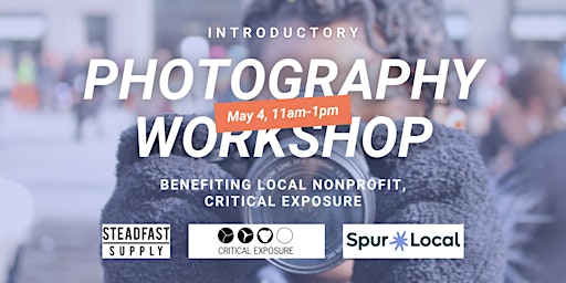 Imagem principal do evento Introductory Photography Workshop with Critical Exposure