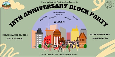 Imagen principal de Monrovia Area Partnership's 18th Anniversary Block Party