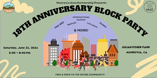 Monrovia Area Partnership's 18th Anniversary Block Party primary image