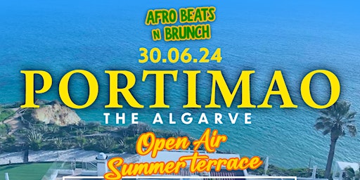 Portimao - Afrobeats n Brunch- Sun 30th June 2024 primary image