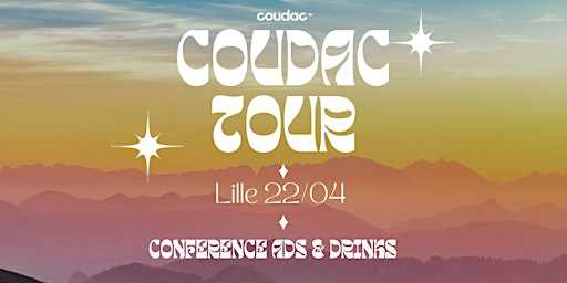 Hauptbild für COUDAC TOUR à LILLE