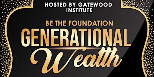 Be the foundation for generational wealth  primärbild