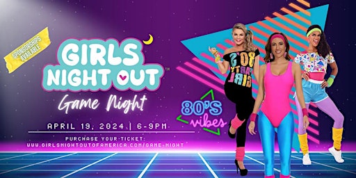 Primaire afbeelding van Girls Night Out - Game Night 2024