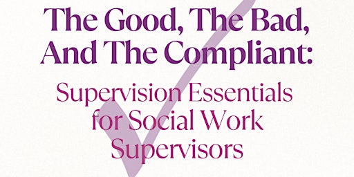 Immagine principale di Supervision Essentials for Social Work Supervisors 