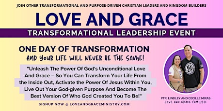 LOVE AND GRACE® Transformational Leadership Event 2024