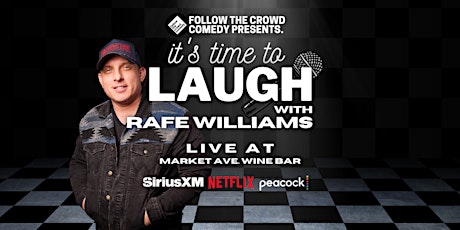 Primaire afbeelding van It's Time To Laugh - A Limited Capacity Comedy Show with Rafe Williams