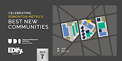 Celebrating Edmonton Metro's Best New Communities primary image