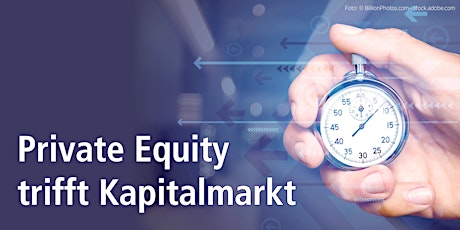 PRIVATE EQUITY TRIFFT KAPITALMARKT