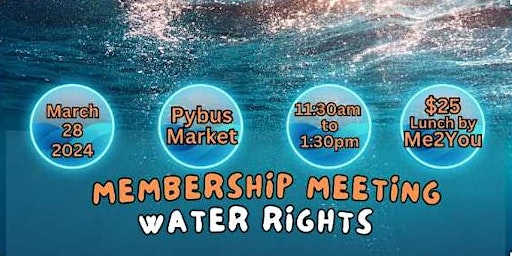 Imagen principal de Membership Meeting: Water Rights