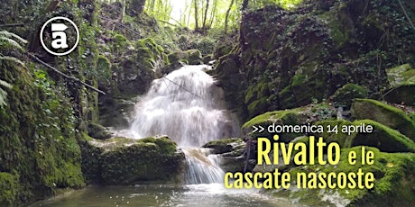 Immagine principale di Rivalto e le cascate nascoste 