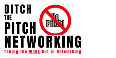 DITCH THE PITCH Networking - March 2024 primary image