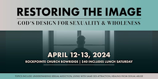 Restoring the Image:  God's Design for Sexuality and Wholeness primary image