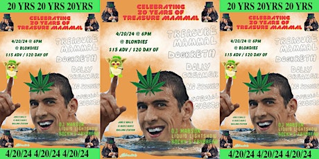 Treasure Mammal 20 Year Anniversary 4/20 Celebration